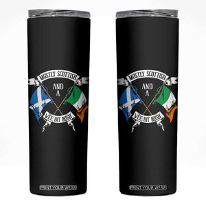 Funny Scots-Irish Pride Skinny Tumbler Mostly Scottish Wee Bit Irish TS09 Black Print Your Wear