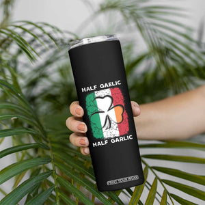Irish Italian Pride Skinny Tumbler Half Gaelic Half Garlic Shamrock Ireland Italy Flag TS09 Print Your Wear