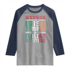Funny Irish Temper Italian Attitude Raglan Shirt TS09 Sport Gray Navy Print Your Wear