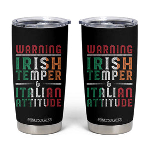 Funny Irish Temper Italian Attitude Tumbler Cup TS09 Black Print Your Wear