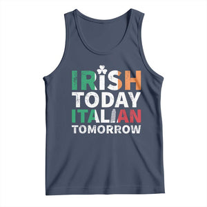 Funny St. Patrick's Day Tank Top Irish Today Italian Tomorrow TS09 Navy Print Your Wear