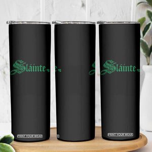 Irish Skinny Tumbler Slainte Cheers Good Health Ireland TS09 Print Your Wear