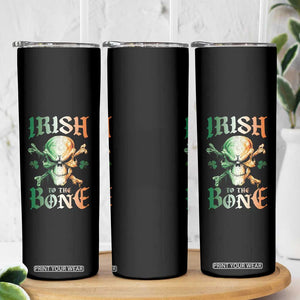 Irish Pride Skinny Tumbler Irish To The Bone TS09 Print Your Wear
