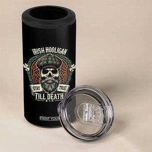 Irish Pride 4 in 1 Can Cooler Tumbler Irish Hooligan Stay True Till Death TS09 Print Your Wear