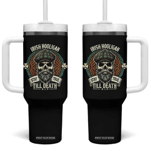 Irish Pride Tumbler With Handle Irish Hooligan Stay True Till Death TS09 One Size: 40 oz Black Print Your Wear