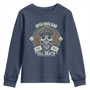 Irish Pride Youth Sweatshirt Irish Hooligan Stay True Till Death TS09 Navy Print Your Wear