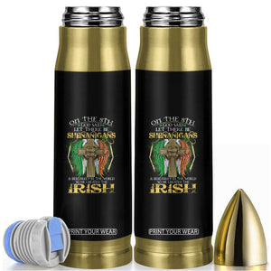 Irish Pride Bullet Tumbler God Said Let There Be Shenanigans And Malarkey In The World So He Created The Irish TS09 Black Print Your Wear