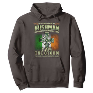Irish Pride Hoodie Irish Warrior I Am The Storm The Irishman Whispers Back TS09 Dark Chocolate Print Your Wear