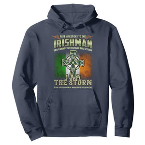 Irish Pride Hoodie Irish Warrior I Am The Storm The Irishman Whispers Back TS09 Navy Print Your Wear