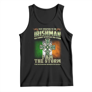 Irish Pride Tank Top Irish Warrior I Am The Storm The Irishman Whispers Back TS09 Black Print Your Wear