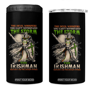 Irish Pride 4 in 1 Can Cooler Tumbler Irish Warrior I Am The Feckin Storm TS09 One Size: 16 oz Black Print Your Wear