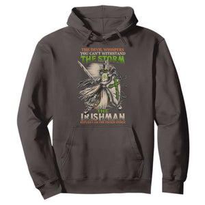 Irish Pride Hoodie Irish Warrior I Am The Feckin Storm TS09 Dark Chocolate Print Your Wear