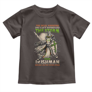 Irish Pride Toddler T Shirt Irish Warrior I Am The Feckin Storm TS09 Dark Chocolate Print Your Wear