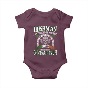 Funny Irishman Baby Onesie When My Feet Hit The Floor Each Morning The Devil Says Oh Crap He's Up TS09 Maroon Print Your Wear