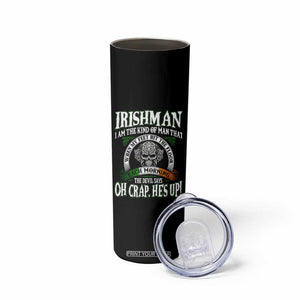 Funny Irishman Skinny Tumbler When My Feet Hit The Floor Each Morning The Devil Says Oh Crap He's Up TS09 Print Your Wear