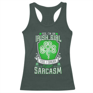 Funny Irish Girl Racerback Tank Top I Speak Fluent Sarcasm TS09 Dark Forest Green Print Your Wear