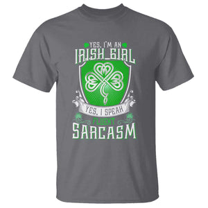 Funny Irish Girl T Shirt I Speak Fluent Sarcasm TS09 Charcoal Print Your Wear