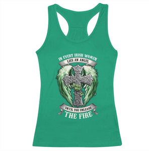 Irish Women Racerback Tank Top In Every Irish Woman Lies An Angel Until You Unleash The Fire TS09 Irish Green Print Your Wear