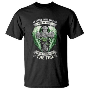 Irish Women T Shirt In Every Irish Woman Lies An Angel Until You Unleash The Fire TS09 Black Print Your Wear