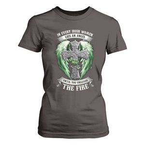 Irish Women T Shirt For Women In Every Irish Woman Lies An Angel Until You Unleash The Fire TS09 Dark Chocolate Print Your Wear