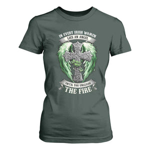 Irish Women T Shirt For Women In Every Irish Woman Lies An Angel Until You Unleash The Fire TS09 Dark Forest Green Print Your Wear