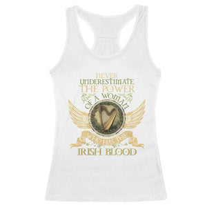 Never Underestimate The Power Of Irish Women Racerback Tank Top TS09 White Print Your Wear