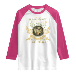 Never Underestimate The Power Of Irish Women Raglan Shirt TS09 White Heliconia Print Your Wear