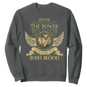 Never Underestimate The Power Of Irish Women Sweatshirt TS09 Dark Heather Print Your Wear
