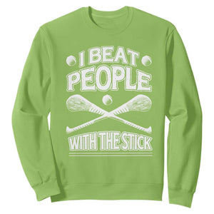Funny Irish Hurling Sweatshirt I Beat People With a Stick TS09 Lime Print Your Wear