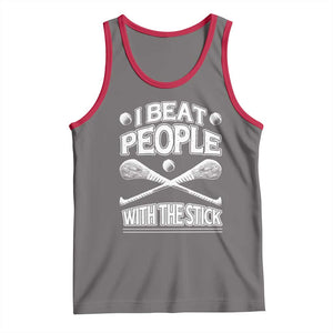 Funny Irish Hurling Tank Top I Beat People With a Stick TS09 Deep Heather Red Print Your Wear