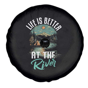 Camping Lover Spare Tire Cover Life Is Better At The River TS09 Print Your Wear