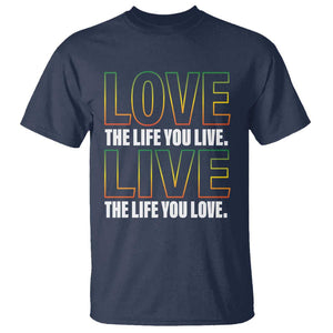 Jamaican Reggae Legend Bob Quote T Shirt Love The Life You Live Live The Life You Love TS09 Navy Print Your Wear