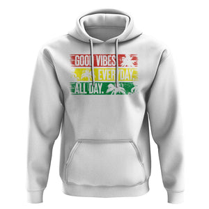 Jamaica Reggae Lover Hoodie Good Vibes Everyday All Day TS09 White Print Your Wear