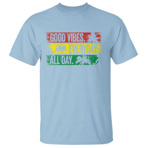 Jamaica Reggae Lover T Shirt Good Vibes Everyday All Day TS09 Light Blue Print Your Wear