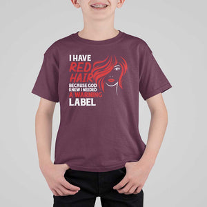 Redhead T Shirt For Kid I Have Red Hair Warning Label TS09 Maroon Print Your Wear