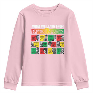 What We Learn From Black History Youth Sweatshirt TS09 Light Pink Print Your Wear