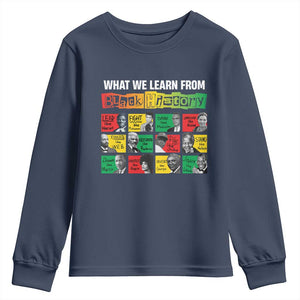 What We Learn From Black History Youth Sweatshirt TS09 Navy Print Your Wear