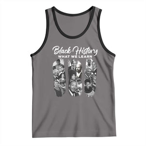 What We Learn From Black History Tank Top Martin Malcolm Harriet Angela Rosa Frederick TS09 Deep Heather Black Print Your Wear