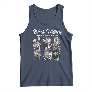 What We Learn From Black History Tank Top Martin Malcolm Harriet Angela Rosa Frederick TS09 Navy Print Your Wear