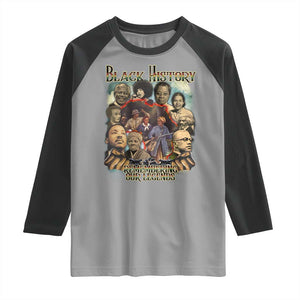 Black History Raglan Shirt Remembering Our Legends Martin Malcolm Harriet Rosa Frederick TS09 Sport Gray Black Print Your Wear