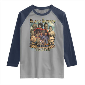 Black History Raglan Shirt Remembering Our Legends Martin Malcolm Harriet Rosa Frederick TS09 Sport Gray Navy Print Your Wear