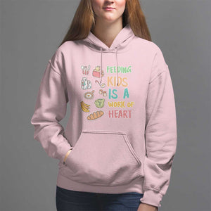 Lunch Lady Hoodie Feeding Kids Is A Work of Heart TS09 Light Pink Print Your Wear