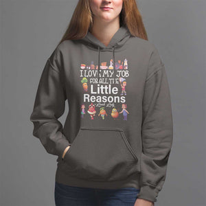 Lunch Lady Hoodie I Love My Job For All The Little Reasons TS09 Dark Chocolate Print Your Wear