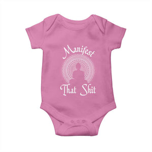 Law Of Attraction Baby Onesie Manifest That Shit TS09 Azalea Print Your Wear
