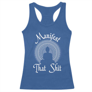 Law Of Attraction Racerback Tank Top Manifest That Shit TS09 Royal Blue Print Your Wear
