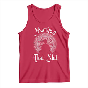 Law Of Attraction Tank Top Manifest That Shit TS09 Red Print Your Wear