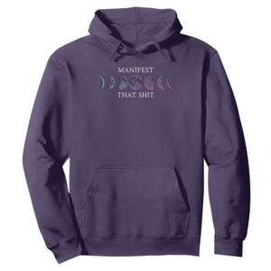 Manifest That Shit Hoodie Law Of Attraction Manifesting TS09 Purple Print Your Wear