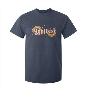 Manifest T Shirt For Kid Retro Groovy Rainbow Law Of Attraction TS09 Navy Print Your Wear