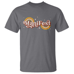 Manifest T Shirt Retro Groovy Rainbow Law Of Attraction TS09 Charcoal Print Your Wear
