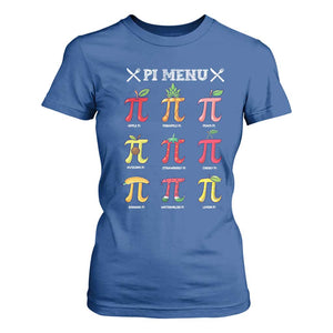 Funny Pi Day T Shirt For Women Pi Menu Fruits Pie Math Lover TS09 Royal Blue Print Your Wear